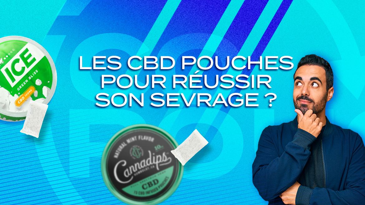 CBD pouches to succeed your smoking cessation ?