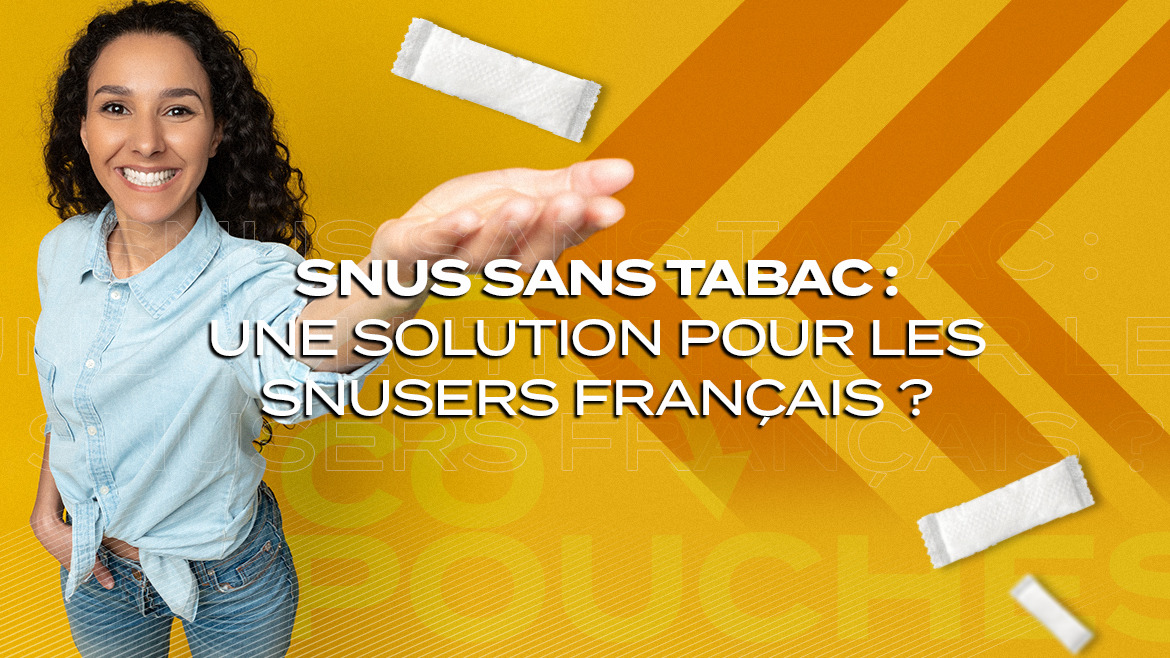 Tobacco-free snus or nicopods: A solution for French snusers?