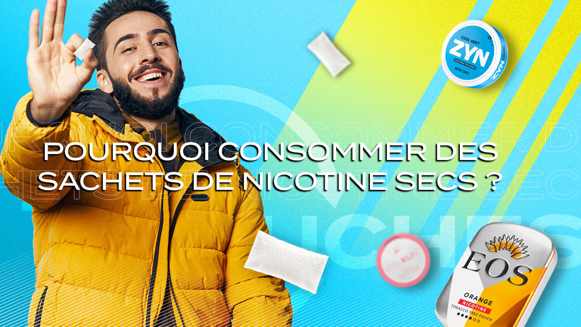 Why consume dry nicotine pouches?